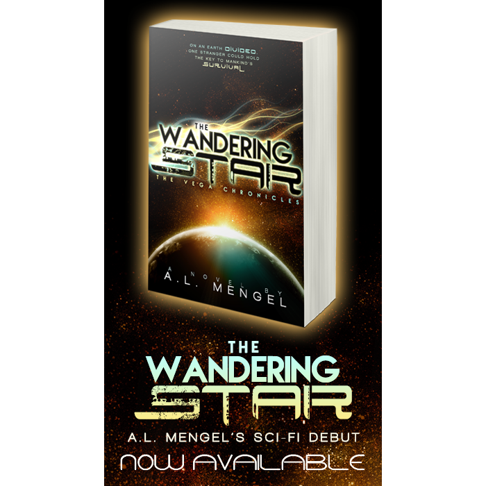 The Wandering Star from The Vega Chronicles - A.L. Mengel's Sci-Fi Debut Novel