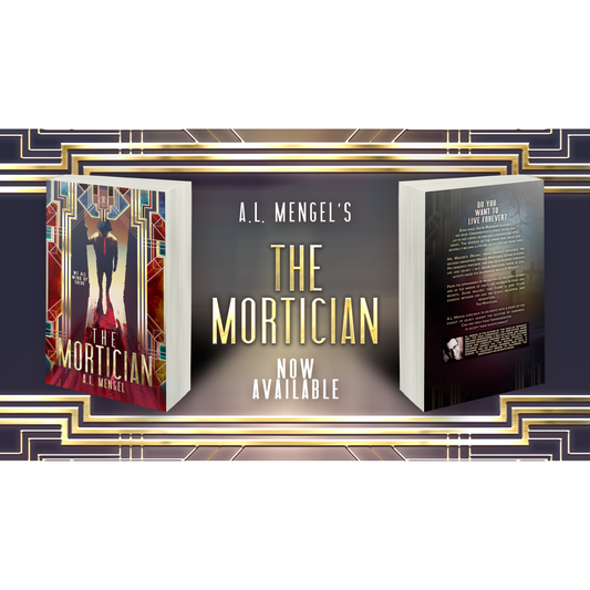 The Mortician - A.L. Mengel Supernatural Thriller